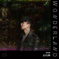 Wonderland - JJ Lin