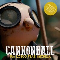 Cannonball - Ira Losco, Michela