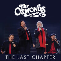 The Last Chapter - The Osmonds