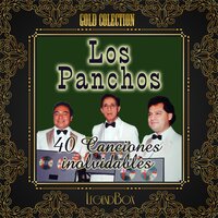 Te Fuiste - Los Panchos