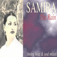The Rain - Samíra