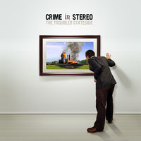 I Stole This For You - Crime In Stereo