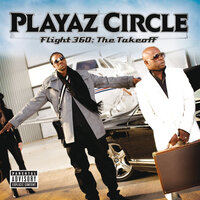 Yeah We Gettin' rich - Playaz Circle, Ludacris