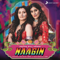 Naagin - Vayu, Aastha Gill, Akasa