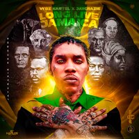 Long Live Jamaica - VYBZ Kartel, JayCrazie