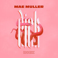 Dick - Mae Muller