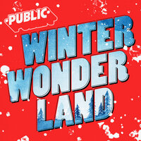 Winter Wonderland - PUBLIC