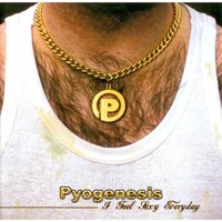 You And Your Band - Pyogenesis