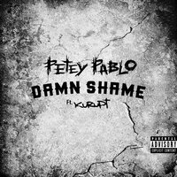 Damn Shame - Petey Pablo, Kurupt