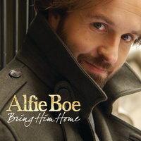We Have All The Time In The World - Alfie Boe