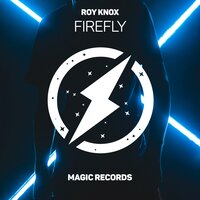 Firefly - ROY KNOX