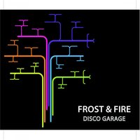 Intro - Frost*, Fire