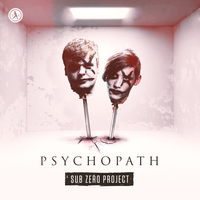 PSYchopath - Sub Zero Project