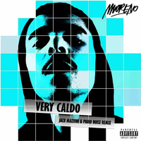 Very Caldo Remix - Moreno, Jack Mazzoni, Paolo Noise