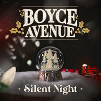 Silent Night - Boyce Avenue