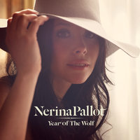 I Do Not Want What I Do Not Have - Nerina Pallot