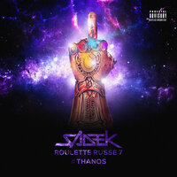 Roulette russe 7 #Thanos - Sadek