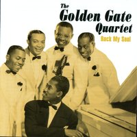 Ol' Man Moses (Go Down Moses, Let My People Go) - Golden Gate Quartet