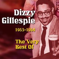 A Night In Tunisia (1946) - Dizzy Gillespie