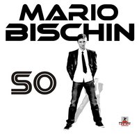 So - Mario Bischin
