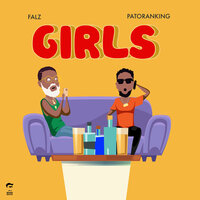 Girls - Falz, Patoranking