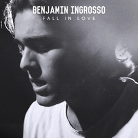 Fall In Love - Benjamin Ingrosso