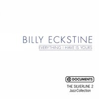 Mr. B’s Blues - Billy Eckstine