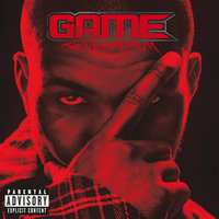 Red Nation - The Game, Lil Wayne