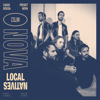 Nova - Local Natives