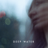 Deep Water - Lyves