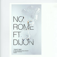 Trust3000 - No Rome, DIJON