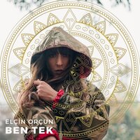 Ben Tek - Elçin Orçun