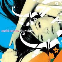 Thursday - Asobi Seksu
