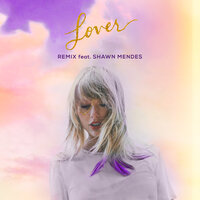 Lover - Taylor Swift, Shawn Mendes