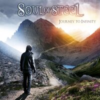 Journey to Infinity - Soul of Steel