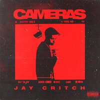Cameras - Jay Critch, Nick Mira, JetsonMade