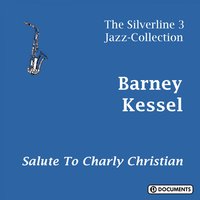 I Let A Song Go Out Of My Heart - Barney Kessel, KESSEL BARNEY