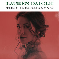 The Christmas Song - Lauren Daigle