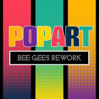 Night Fever - Popart, Robin Gibb, Maurice Gibb