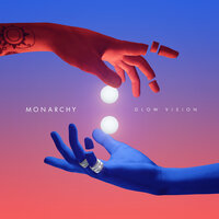 Glow Vision - Monarchy