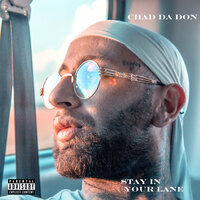Same Sh!t Different Day - Chad Da Don, Reason, YoungstaCpt