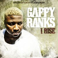 I Rise - Gappy Ranks
