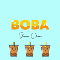Boba - Jason Chen