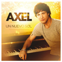 Sólo Tu Amor - Axel