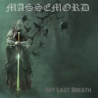 My Last Breath - Massemord