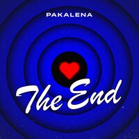 The End - PAKALENA