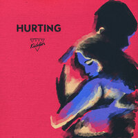 Hurting - Just Kiddin