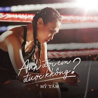 Anh Đợi Em Được Không - Mỹ Tâm