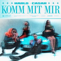 KOMM MIT MIR - Casar, Marlo