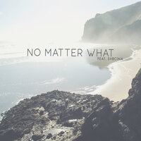 No Matter What - Jordan Critz, Svrcina